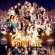 Bachata A Otro Nivel 2026 preview